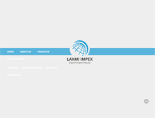 Tablet Screenshot of laxmiimpex.com